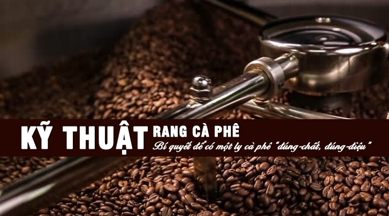 nghe-thuat-rang-hat-ca-phe-la-gi