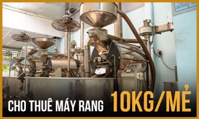 Thuê máy rang 10kg/mẻ