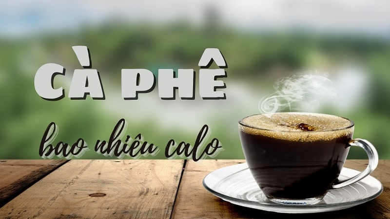 ca-phe-bao-nhieu-calo